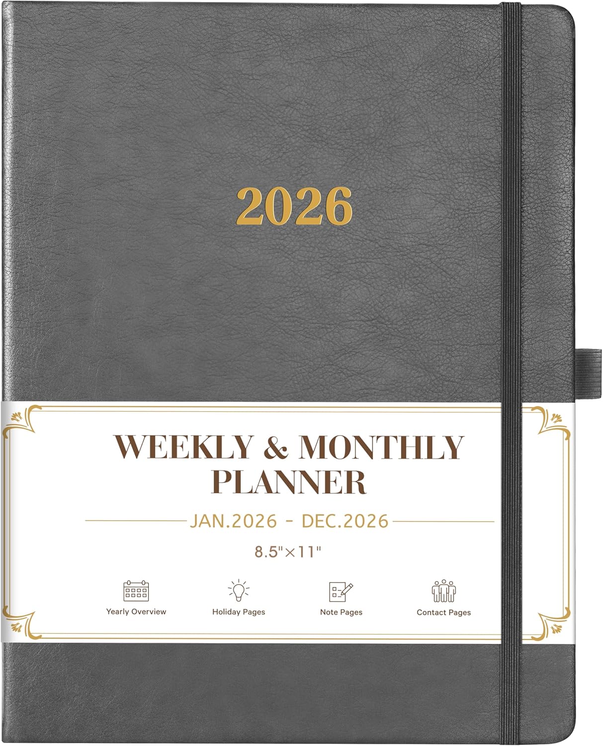 2026 Planner - Weekly and Monthly Planner 2026, 8.5"x11", Jan.2026 - Dec.2026, Leather Hardcover, 12 Monthly Tabs, Pen Loop, Elastic Closure, Pocket, Grey